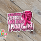 I Fought For My Life and I Won Cancer Waterproof Sticker  (SS676)