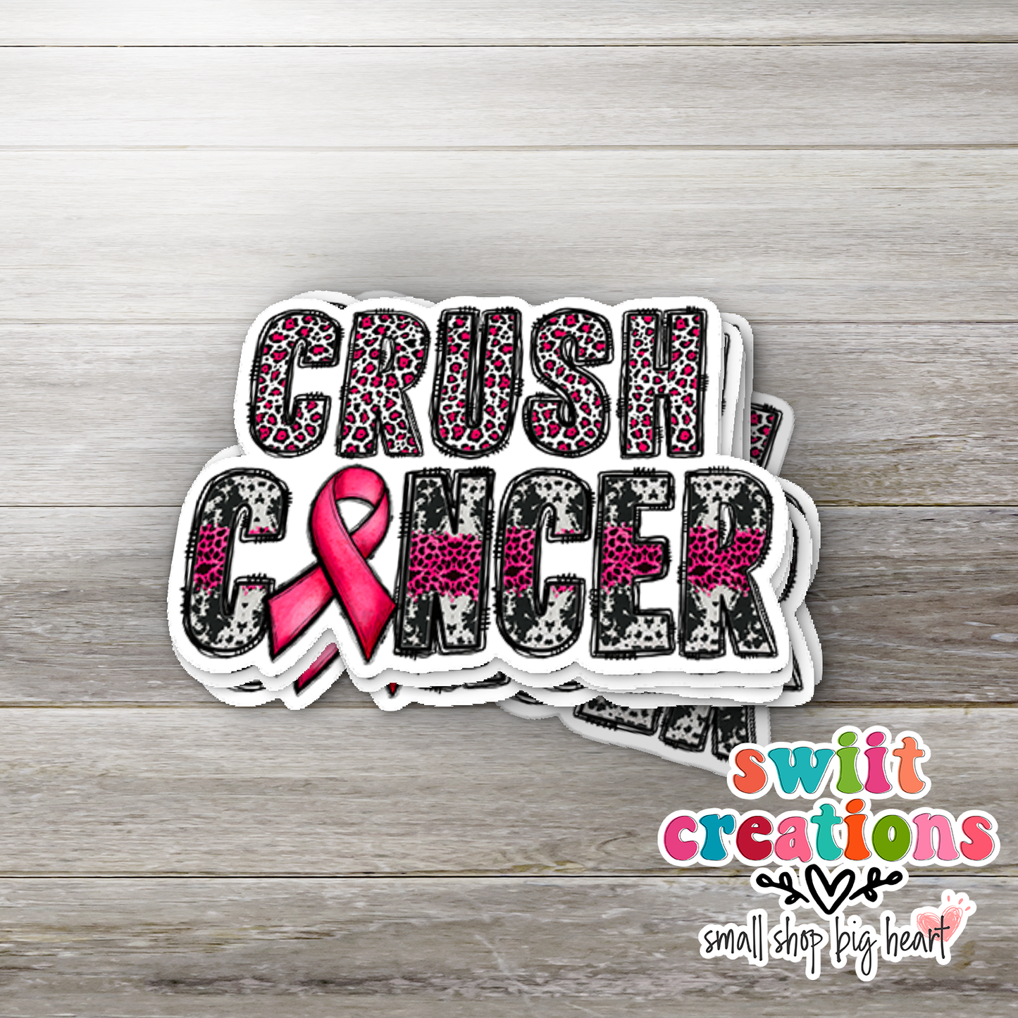 Crush Cancer Waterproof Sticker  (SS685)