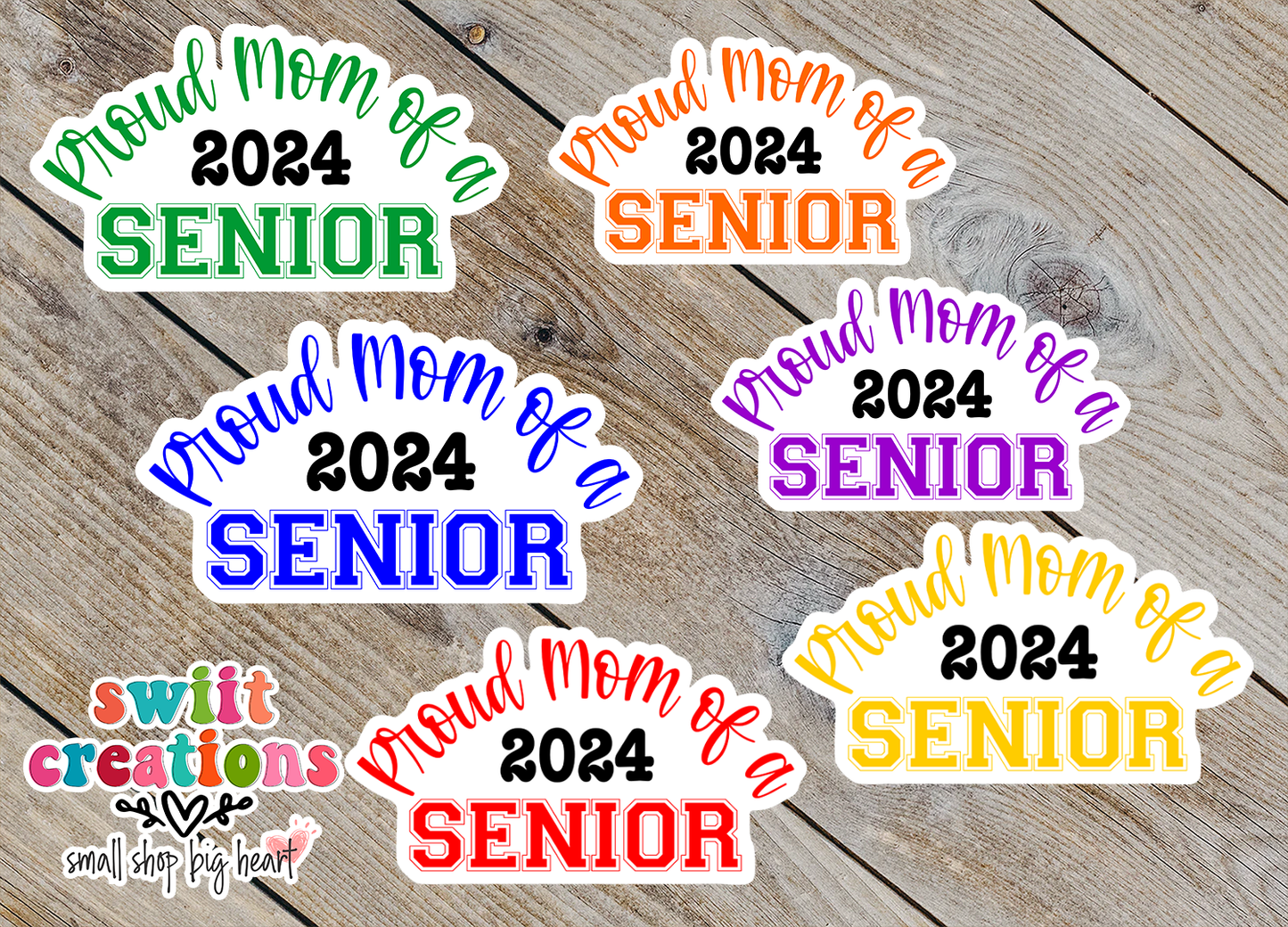 Proud Mom of a 2024 Senior Waterproof Sticker - Different Color Options Available (SS719)