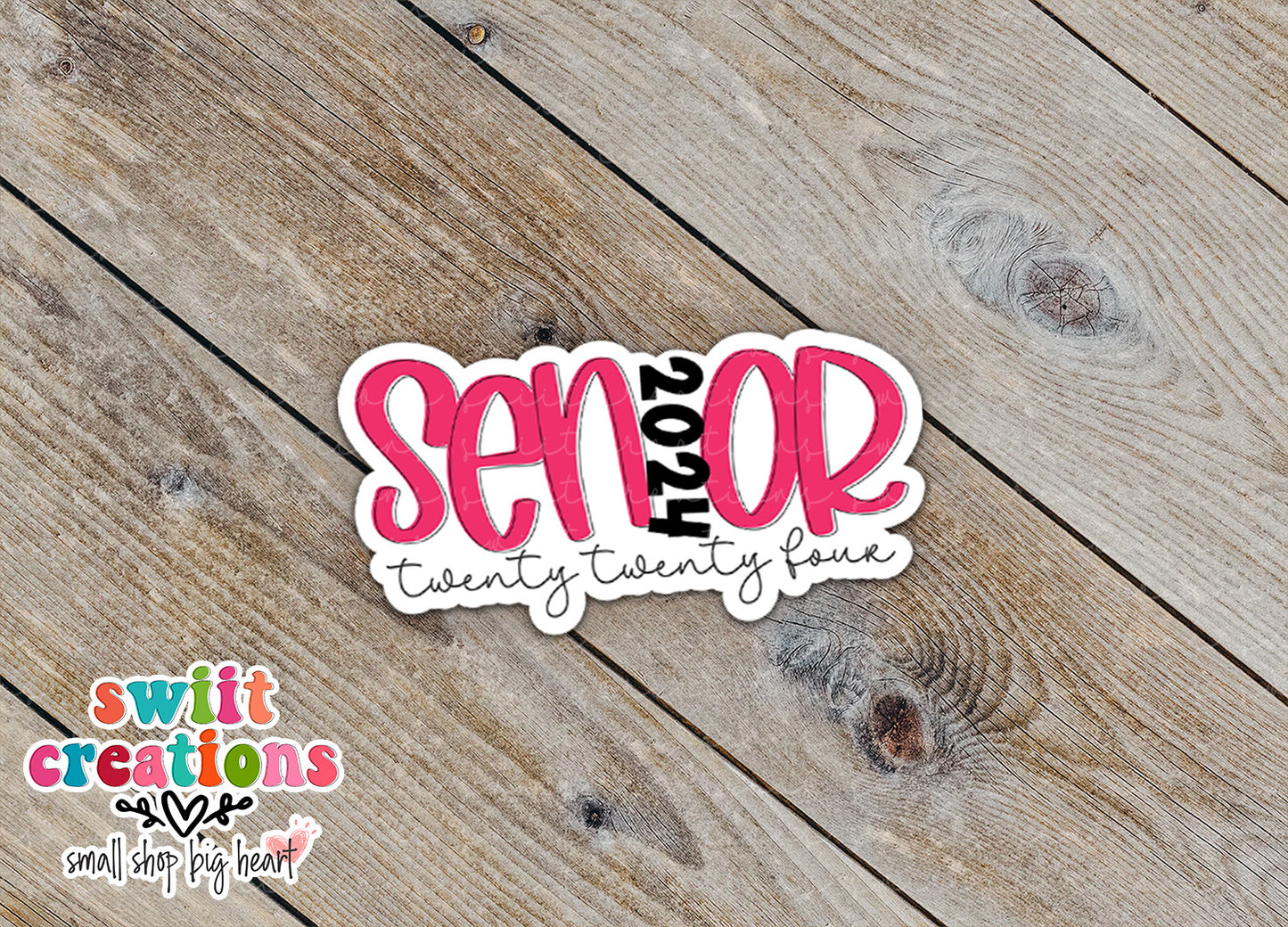 Senior 2024 Pink Waterproof Sticker SS742