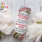 Behind Every Baseball Player Who Believes In Himself is a Baseball Mom Who Believed In Him First Tumbler Wrap JPG