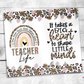 Teacher Life Tumbler (T493)