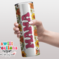 Mama Floral Tumbler (T506)