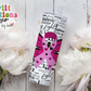 Cancer Awareness 20oz Insulated Tumbler (T511)