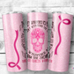 Breast Cancer Warrior 20oz Insulated Tumbler (T513)