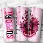 Cancer Support Squad 20oz Insulated Tumbler (T522)