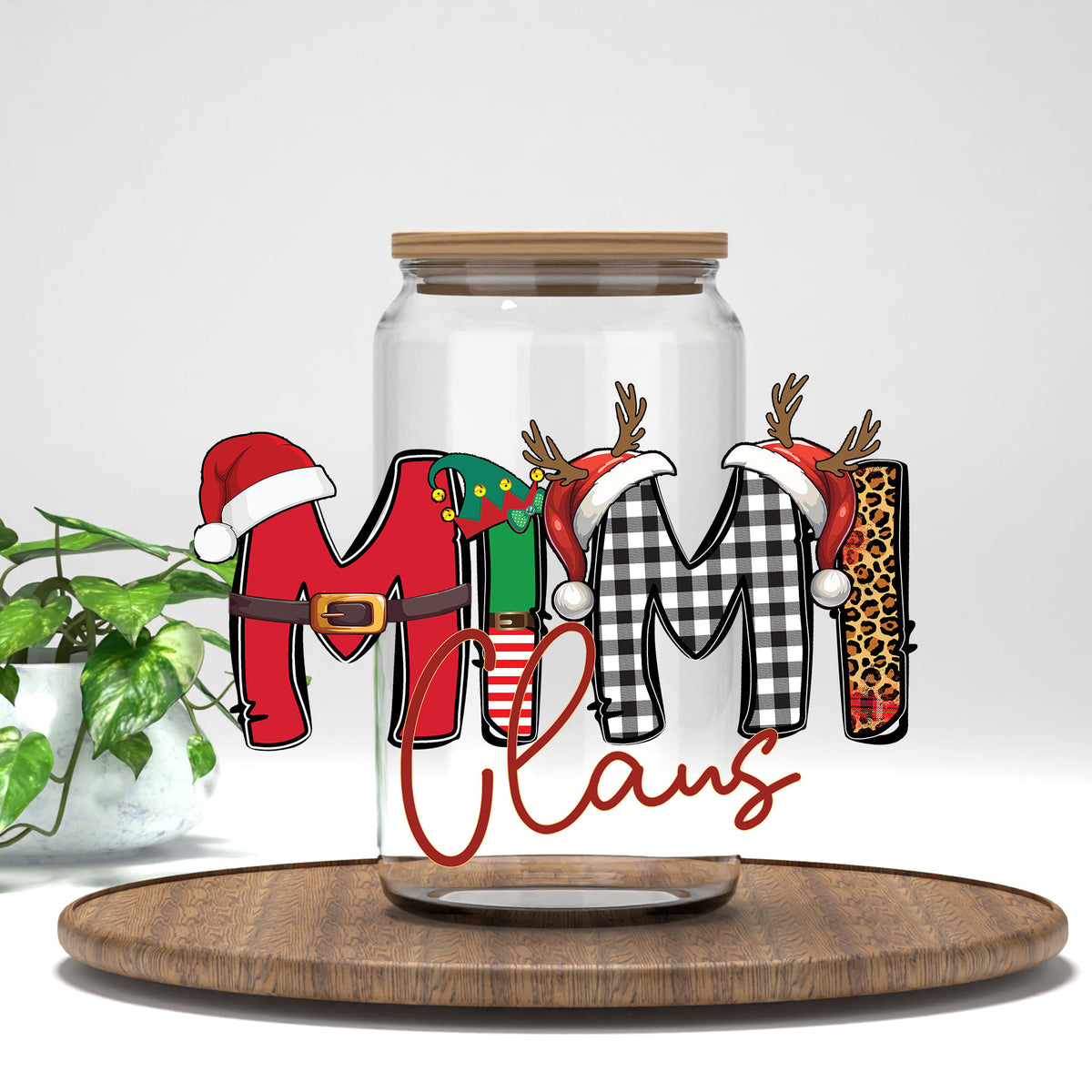 Mimi Claus UV DTF transfer on a clear glass can
