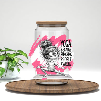 Yoga Because Punching People Is Wrong UV DTF transfer on a clear glass can