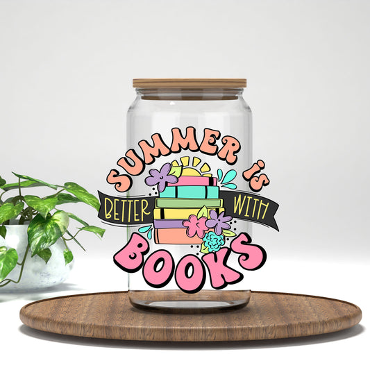 Summer Is Better With Books UV DTF transfer on a clear glass can