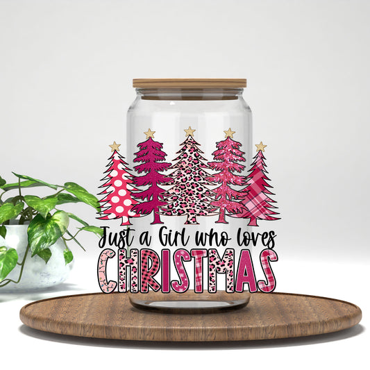 Just a Girl Who Loves Christmas UV DTF transfer on a clear glass can