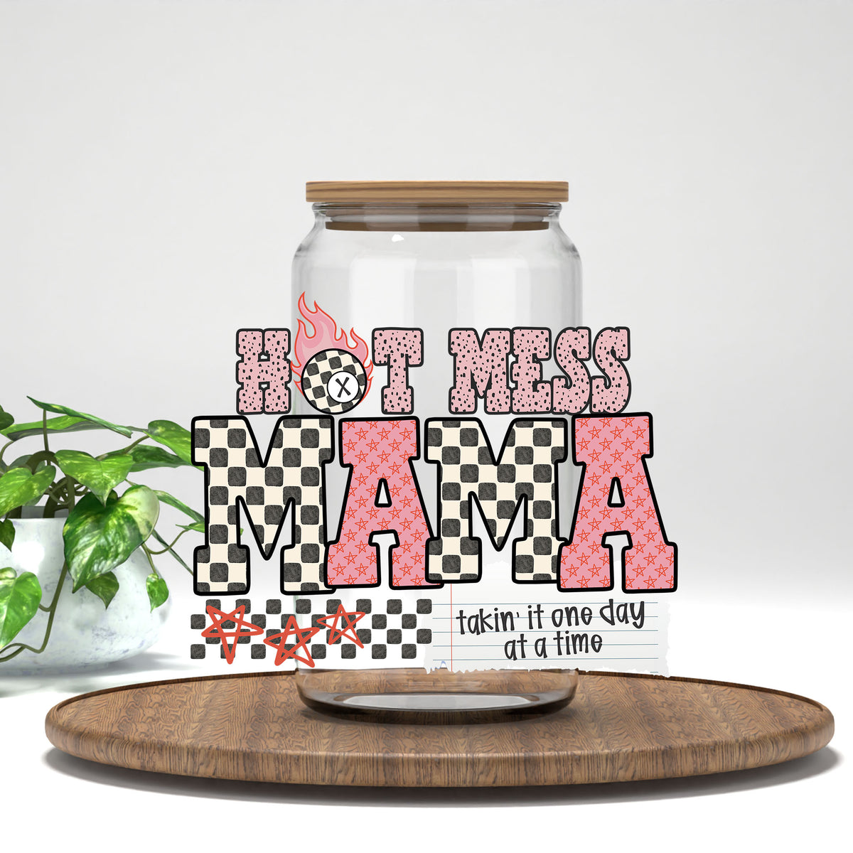 Hot Mess Mama UV DTF transfer on a clear glass can