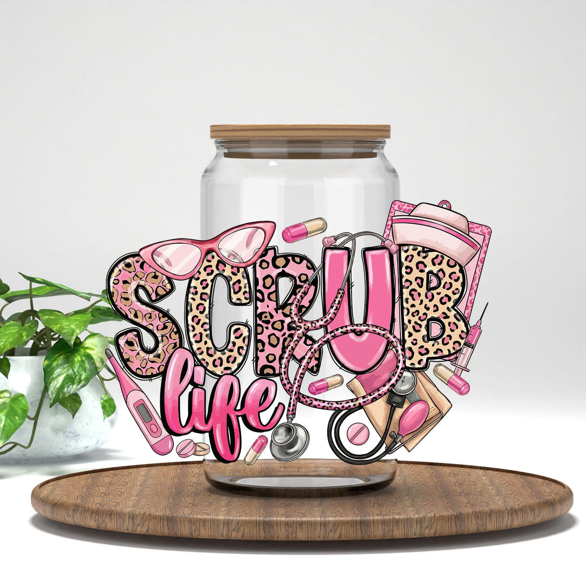 Scrub Life UV DTF transfer on a clear glass can