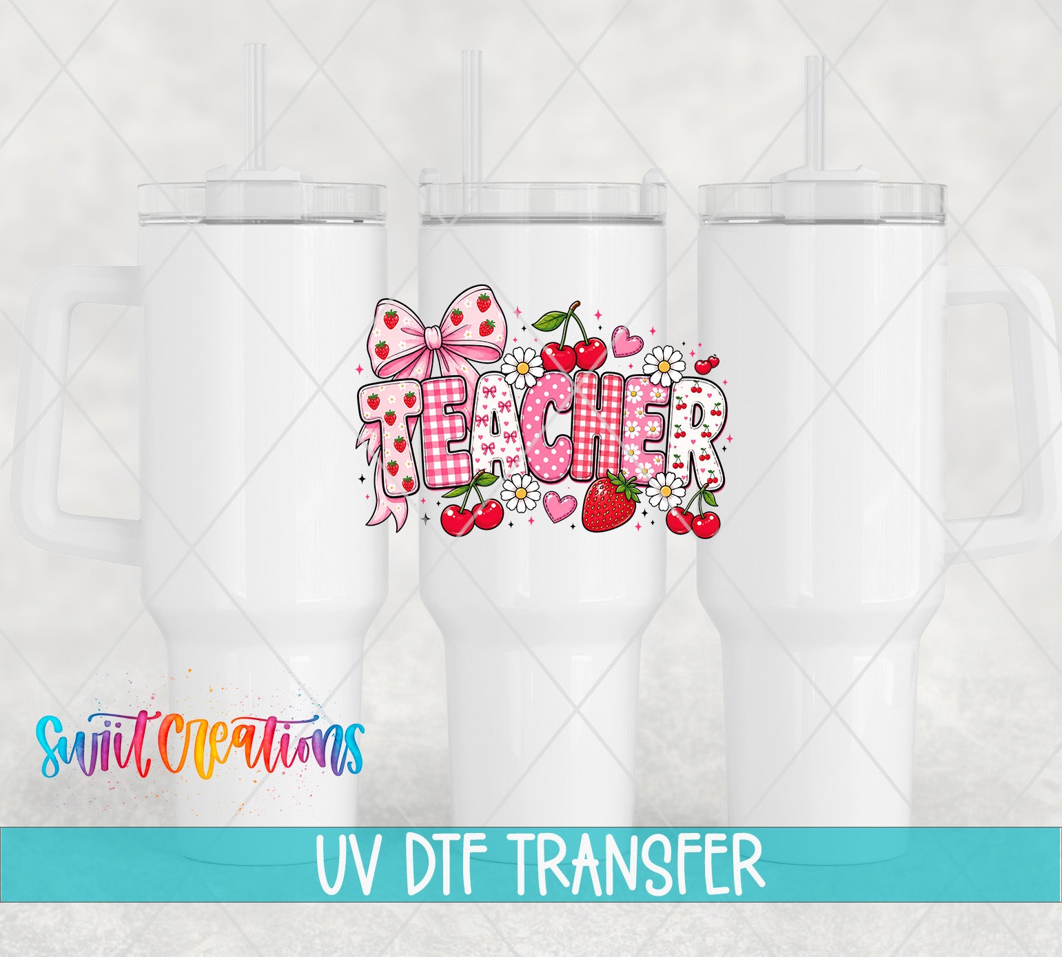 Teacher Strawberry UV DTF transfer 40oz tumbler mockup