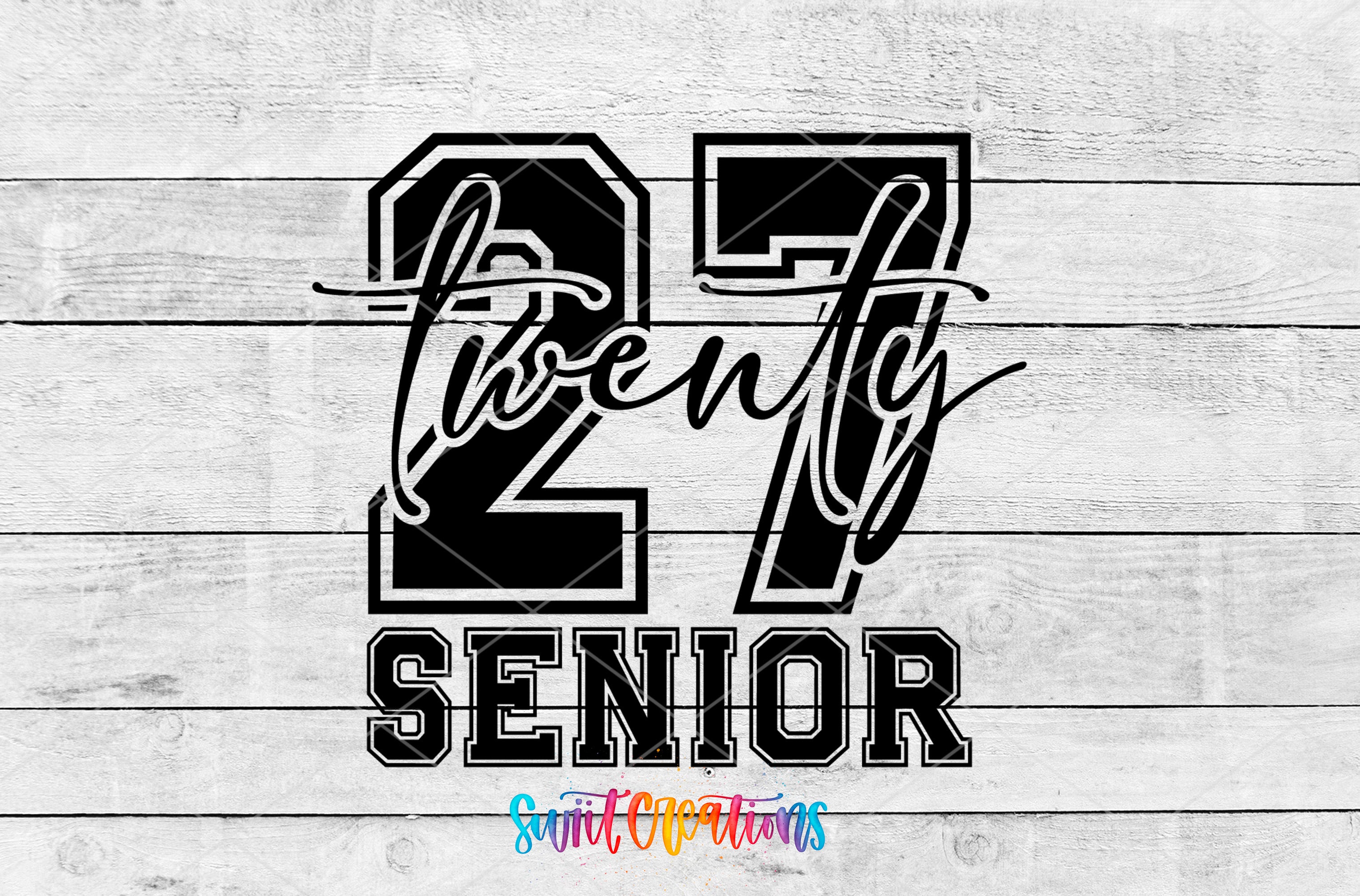 2027 Senior UV DTF transfer artwork preview on white wood