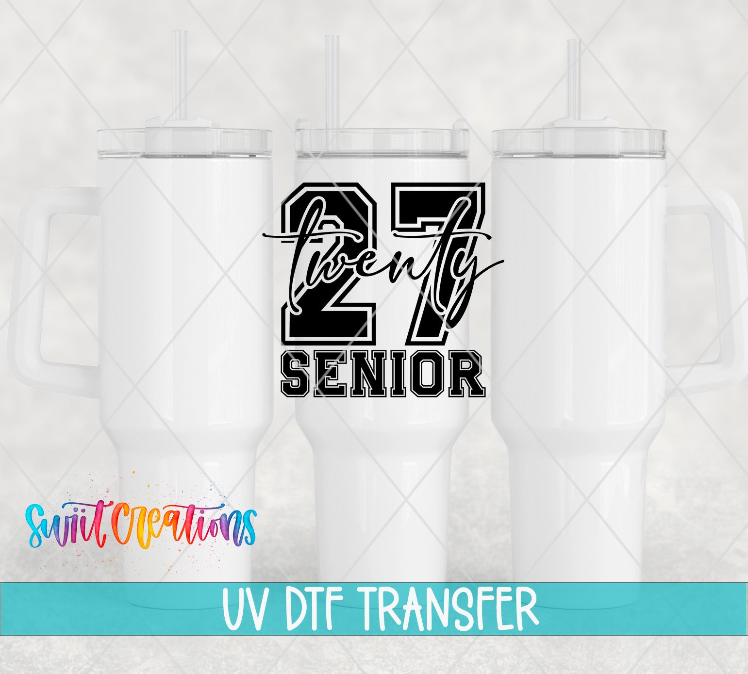 2027 Senior UV DTF transfer 40oz tumbler mockup