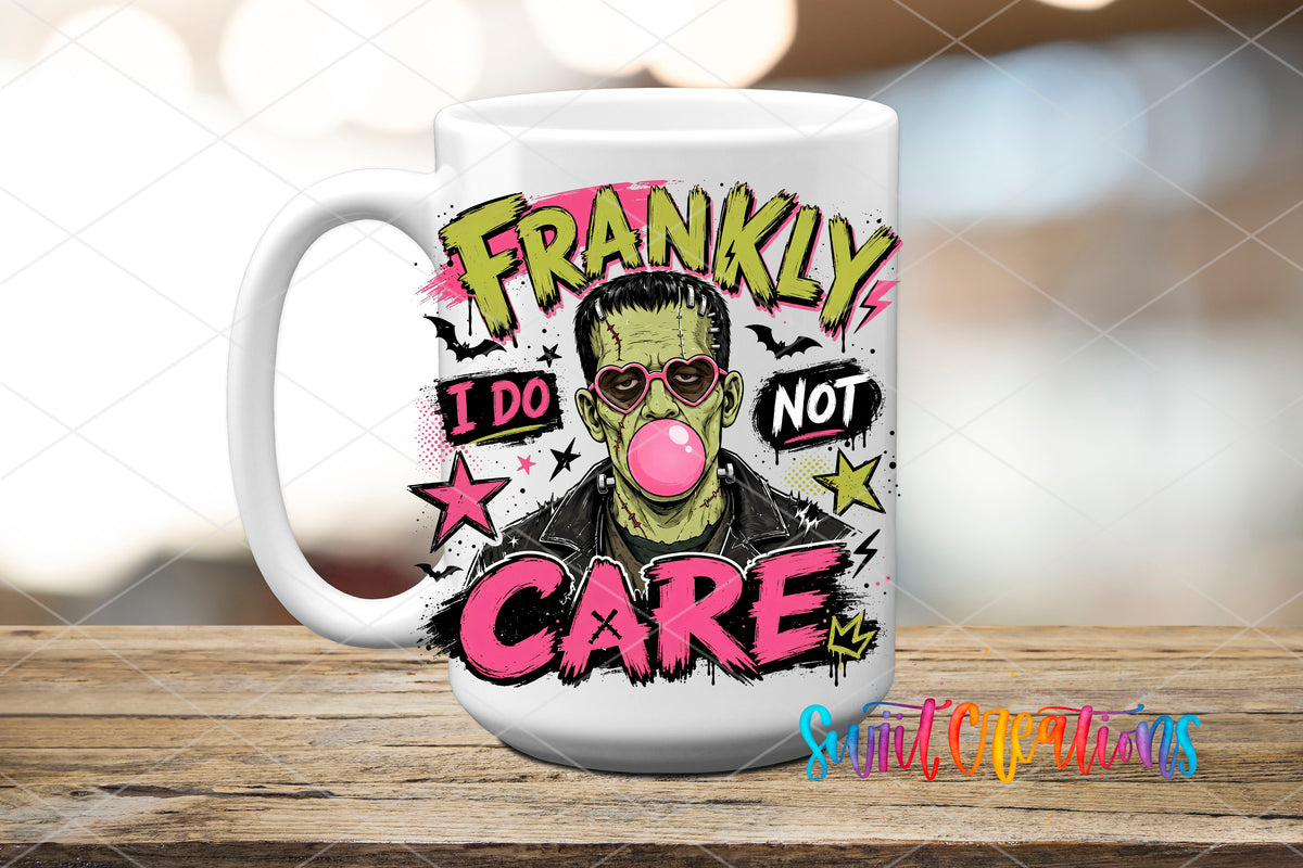 Frankly I Do Not Care monster UV DTF transfer on a white ceramic coffee mug