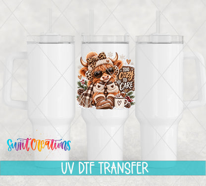 Too Cozy To Care highland cow UV DTF transfer on white 40 oz tumblers