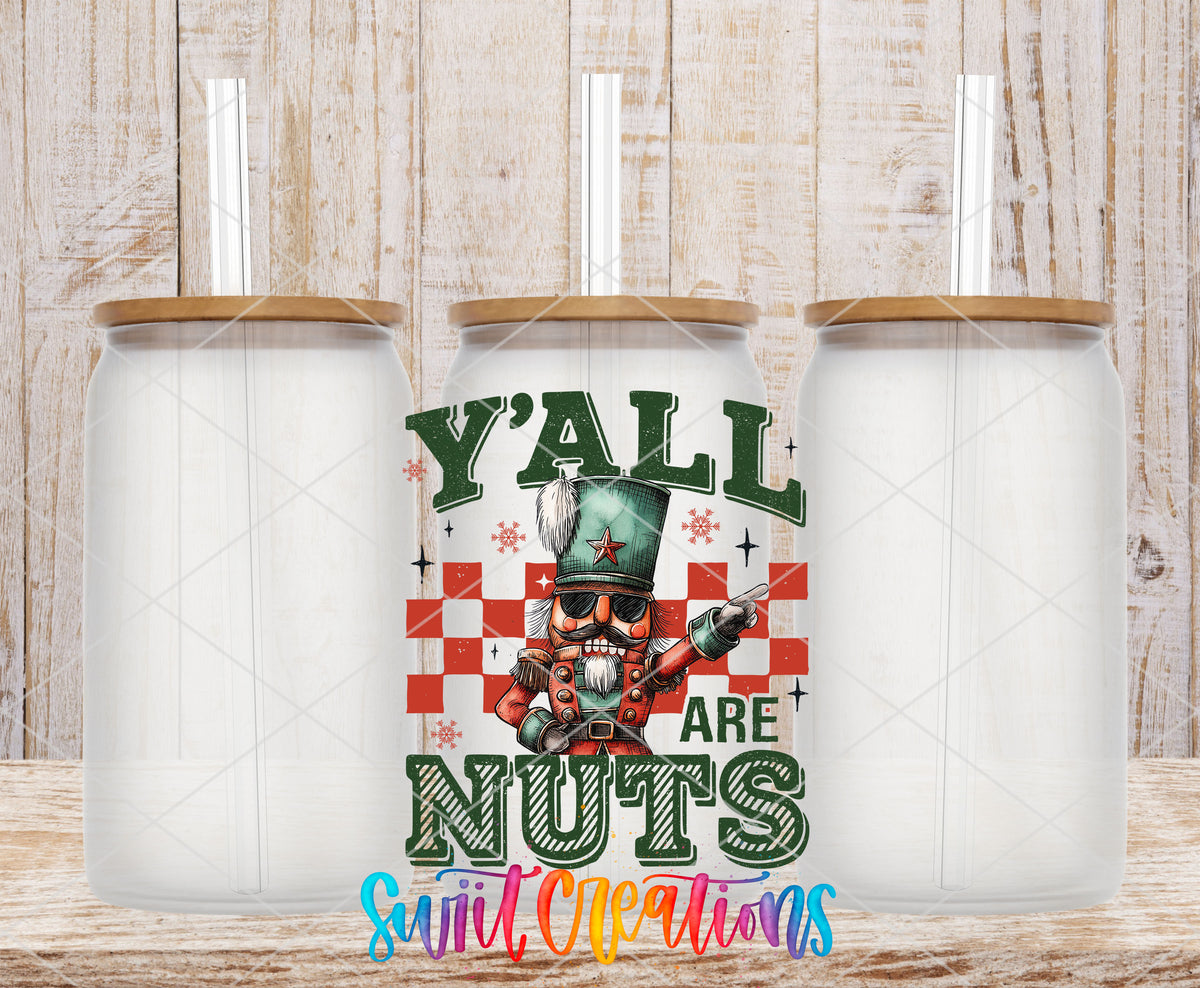 Y'all Are Nuts nutcracker UV DTF transfer on frosted glass cans with bamboo lids