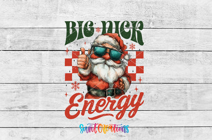 Big Nick Energy Santa UV DTF transfer artwork on a white wood background