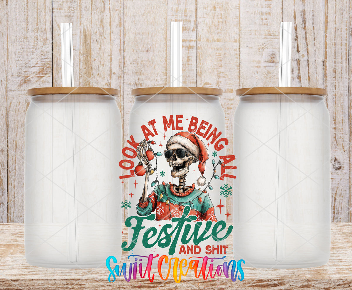 Look At Me Being All Festive And Sh*t skeleton UV DTF transfer on frosted glass cans with bamboo lids