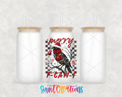 Merry F-CAW-F crow UV DTF transfer on three frosted glass cans on a white background