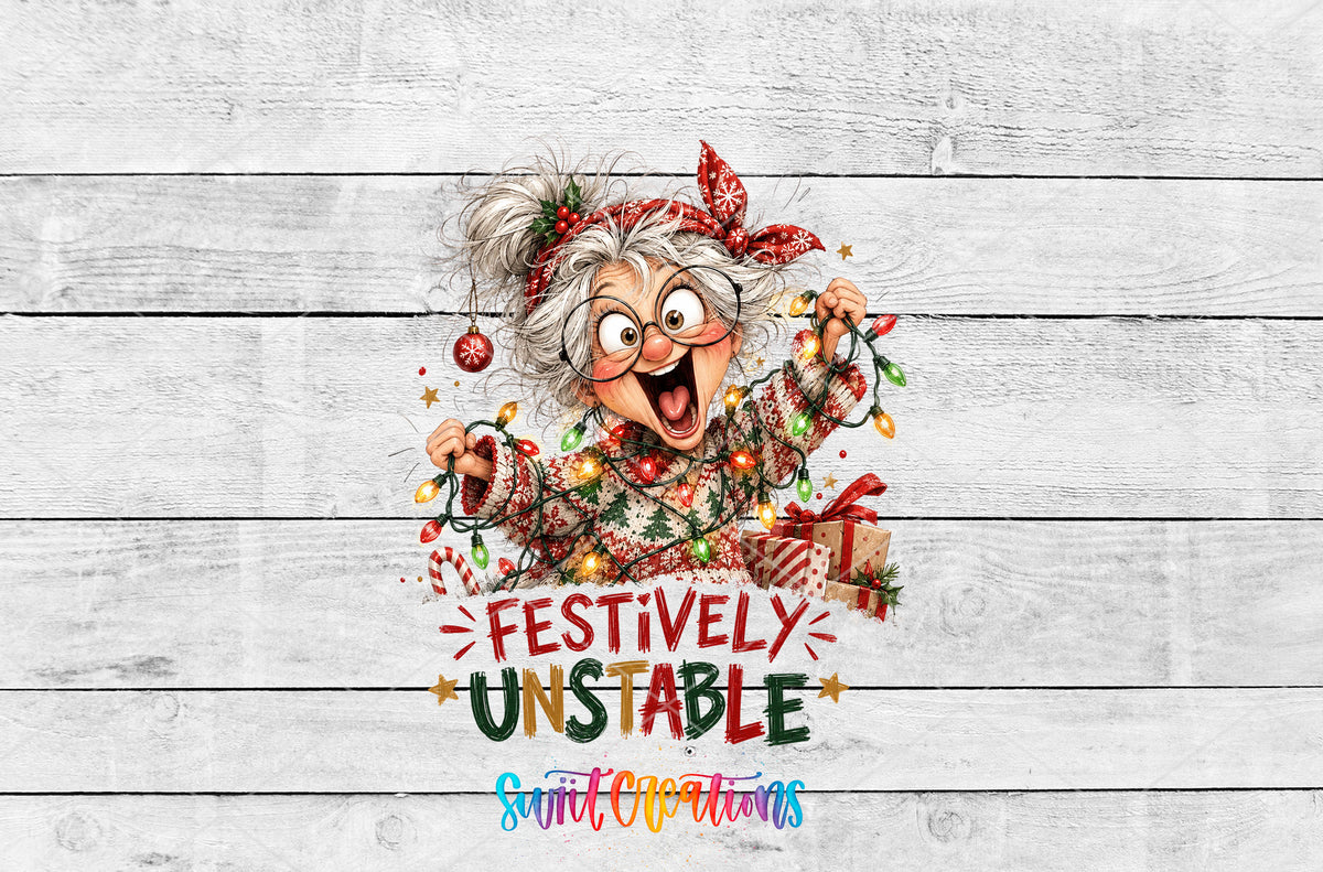 Festively Unstable grandma UV DTF transfer artwork on a white wood background