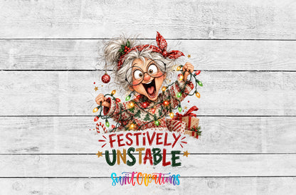 Festively Unstable grandma UV DTF transfer artwork on a white wood background