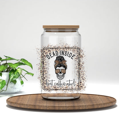 Dead Inside But Caffeinated leopard messy bun skull UV DTF transfer on a clear glass can