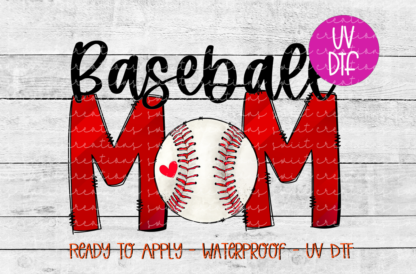 Baseball Mom UV DTF - UV566 (4x3.8)