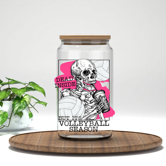 Dead Inside But It's Volleyball Season UV DTF transfer on a clear glass can