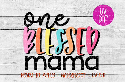 One Blessed Mama UVDTF | UV662 (3.9x3)