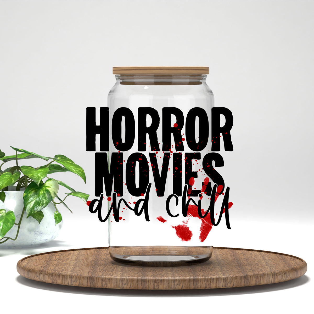 Horror Movies and Chill UV DTF transfer on a clear glass can