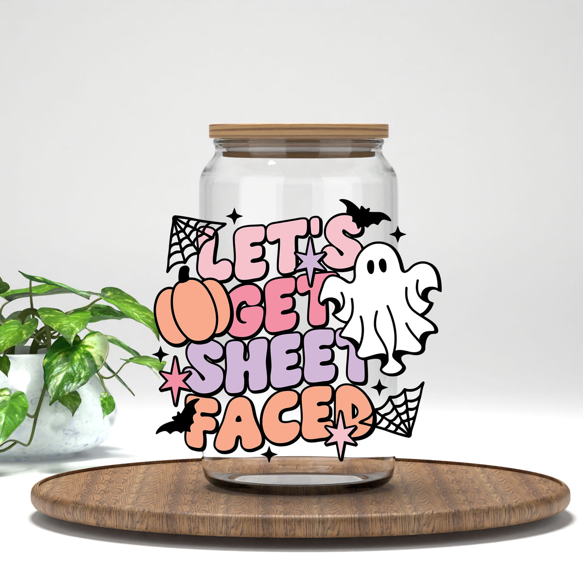 Let's Get Sheet Faced UV DTF transfer on a clear glass can