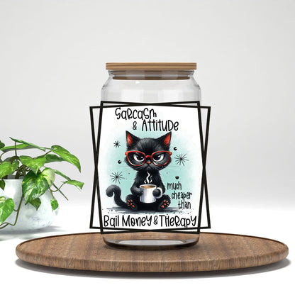 Sarcasm and Attitude UV DTF transfer on a clear glass can