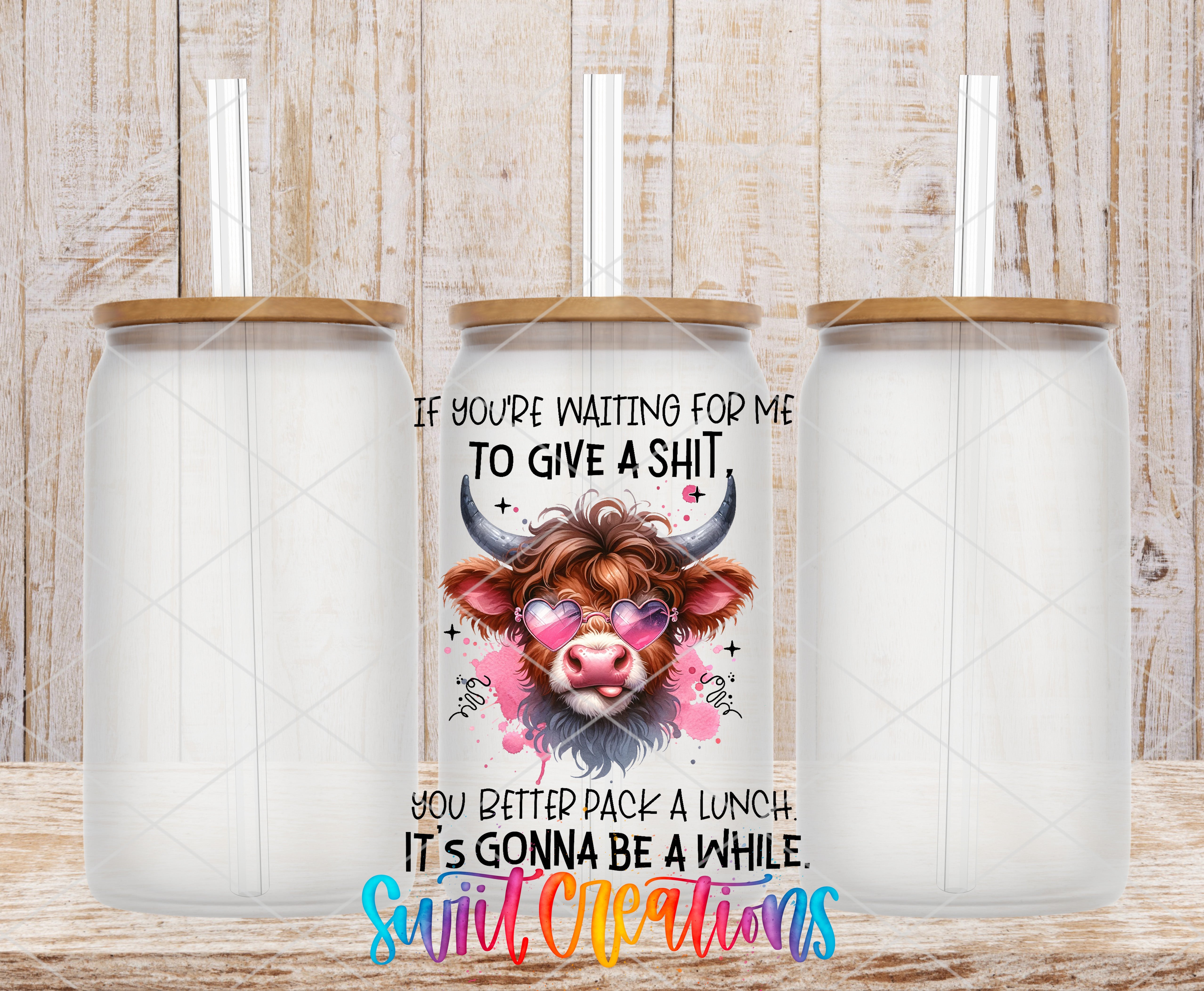 If You're Waiting for Me To Give a Shit UV DTF Cup Decal UV967