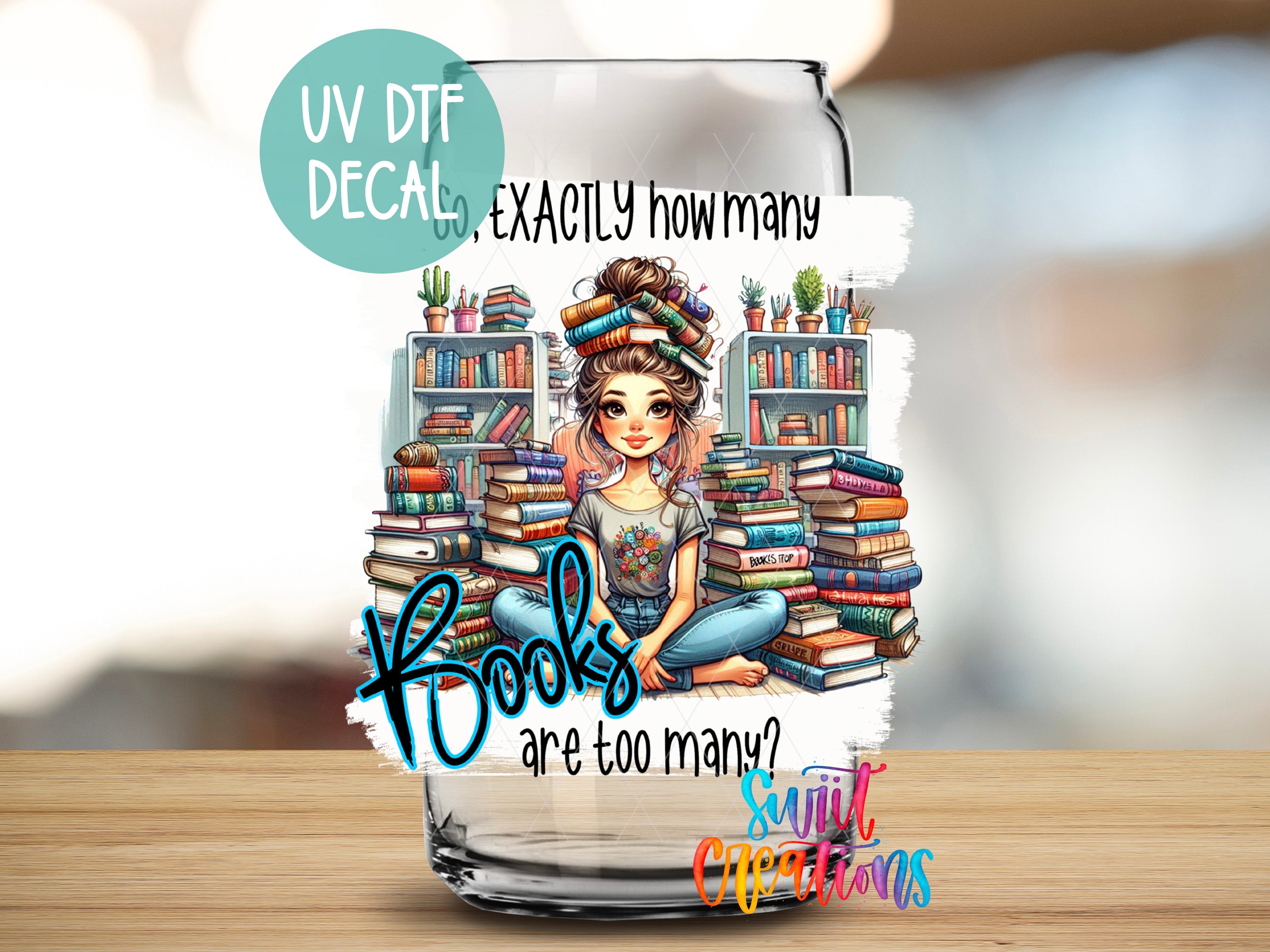 Book Lover Girl UV DTF Cup Wrap | So Many Books | UV976