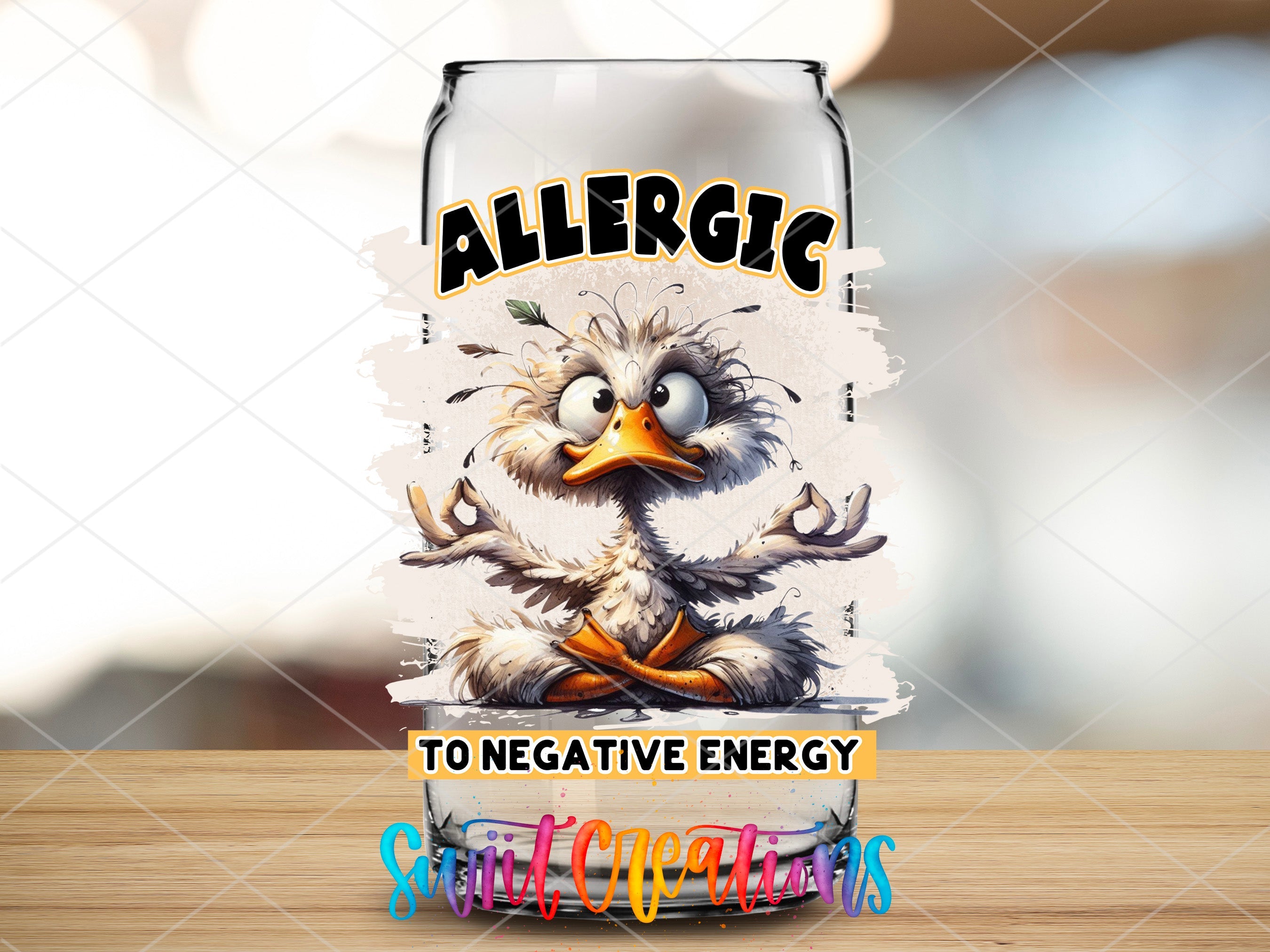 I'm Allergic To Negative Energy UV DTF Cup Decal UV979