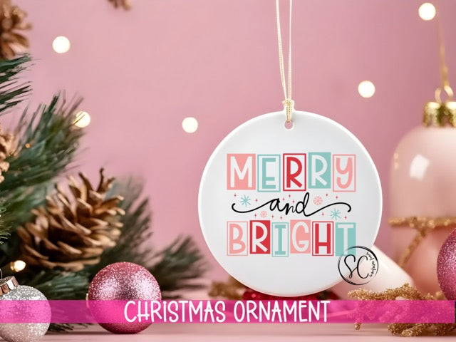 a merry and bright ornament hanging from a christmas tree