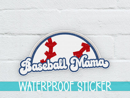 Baseball Mama sticker on a white brick background with a waterproof sticker banner