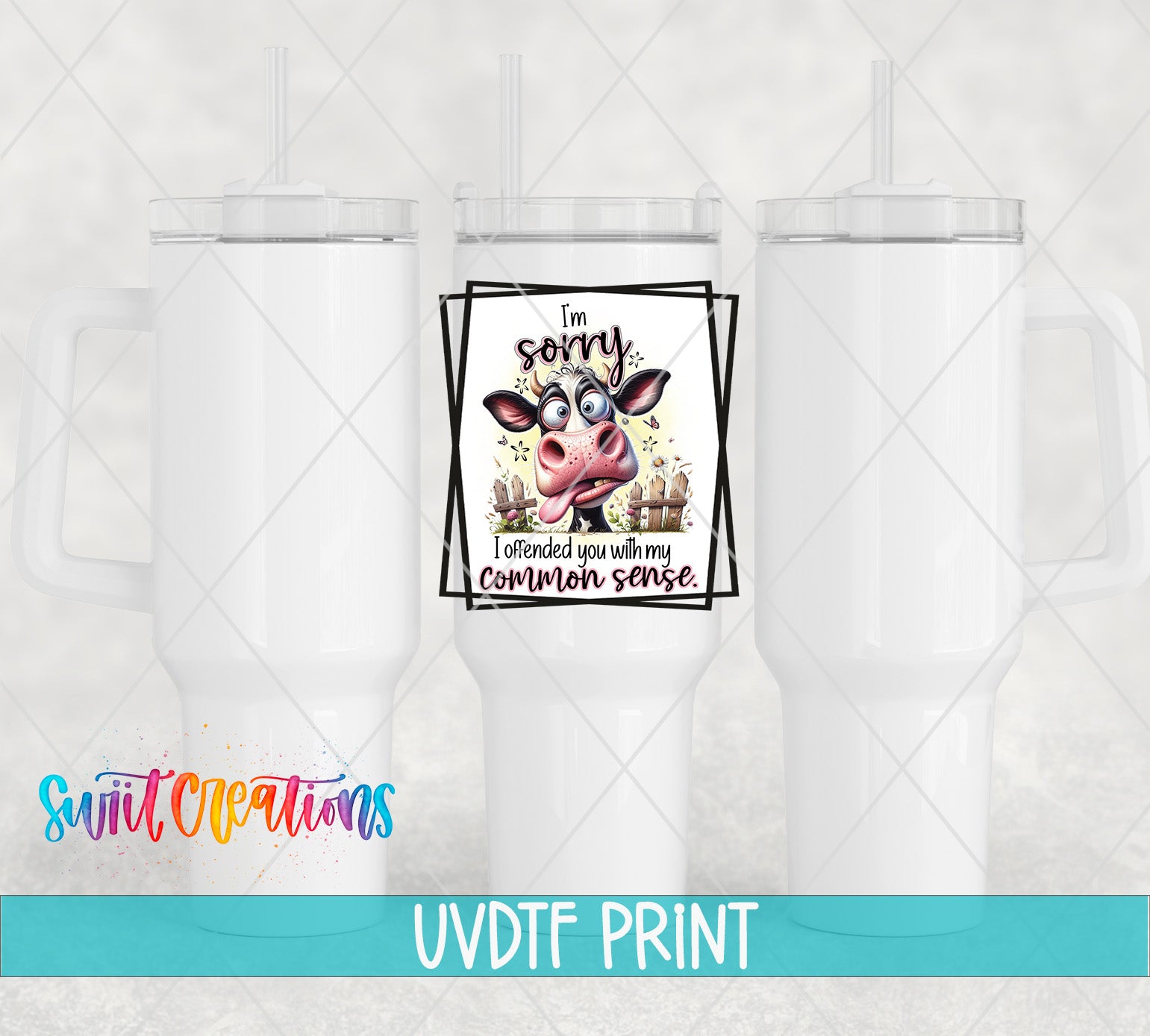 a white ceramic mug with a printed design on it, including a cartoon cow and text that says "I'm sorry, I offended you with my common sense."