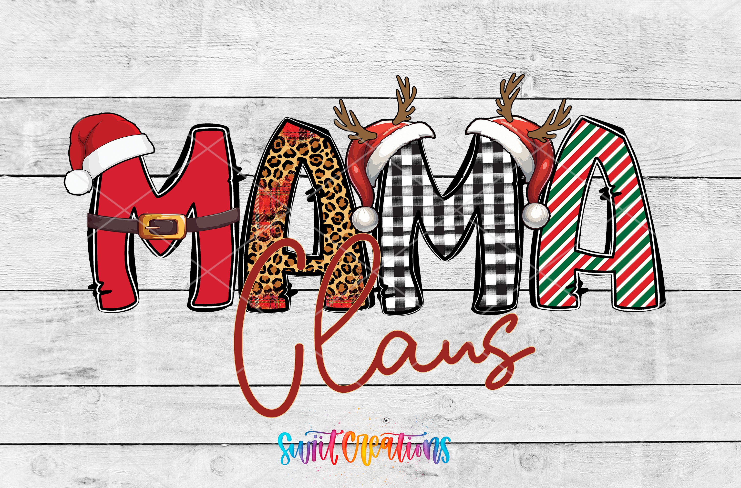 the word mama claus with a santa hat on top of it