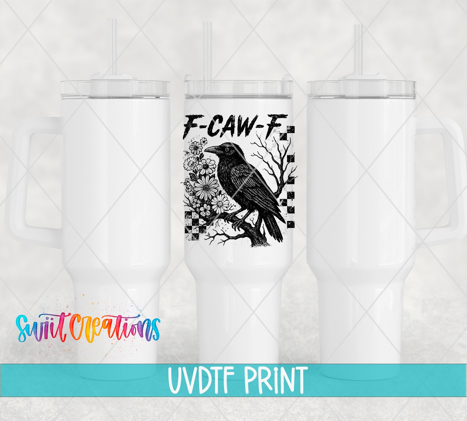 three white tumblers with a black and white graphic of a bird on the front, along with the text "F-CAW-F" and "UVDF PRINT" printed on them.
