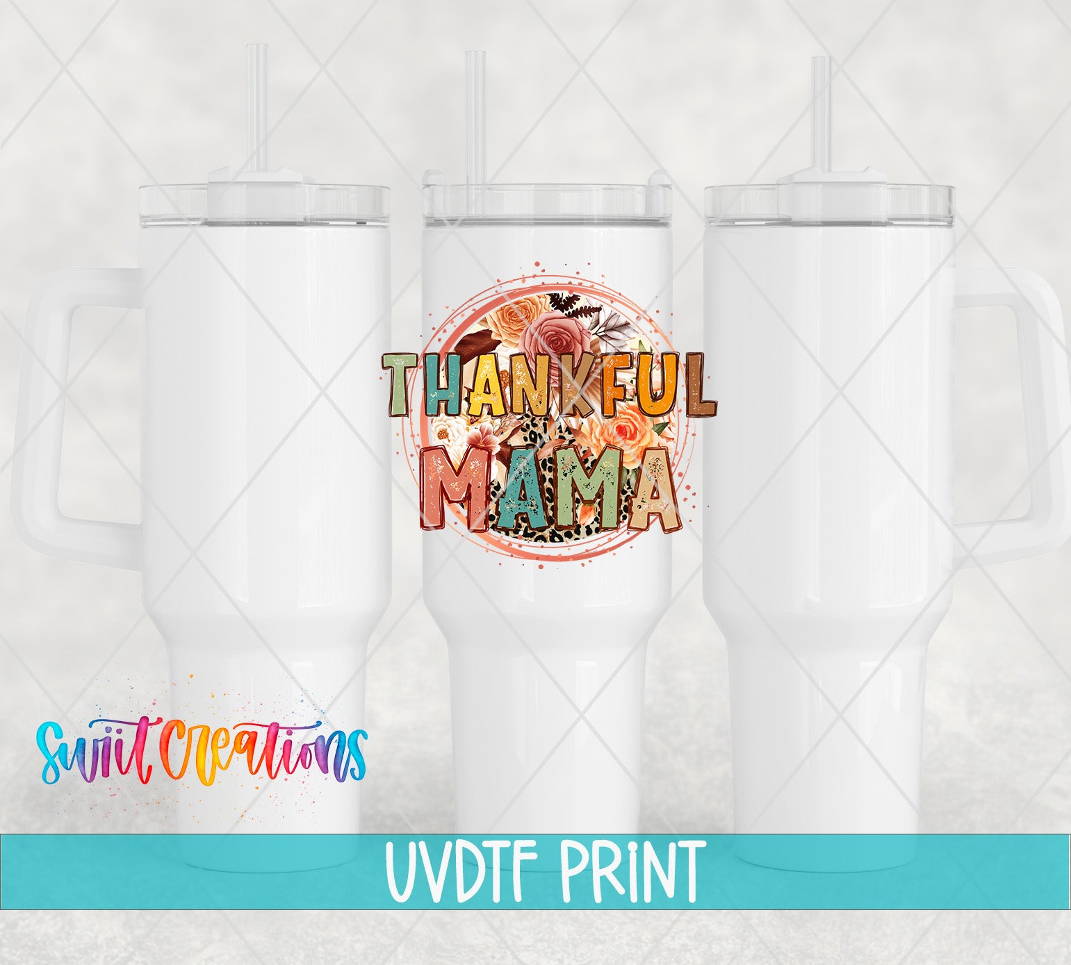 three white tumblers with a colorful graphic design on them. The graphic design includes the text "THANKFUL MAMA" and a floral pattern. The text and design are arranged in a way that they appear to be part of a larger image, possibly a collage or a printed product.