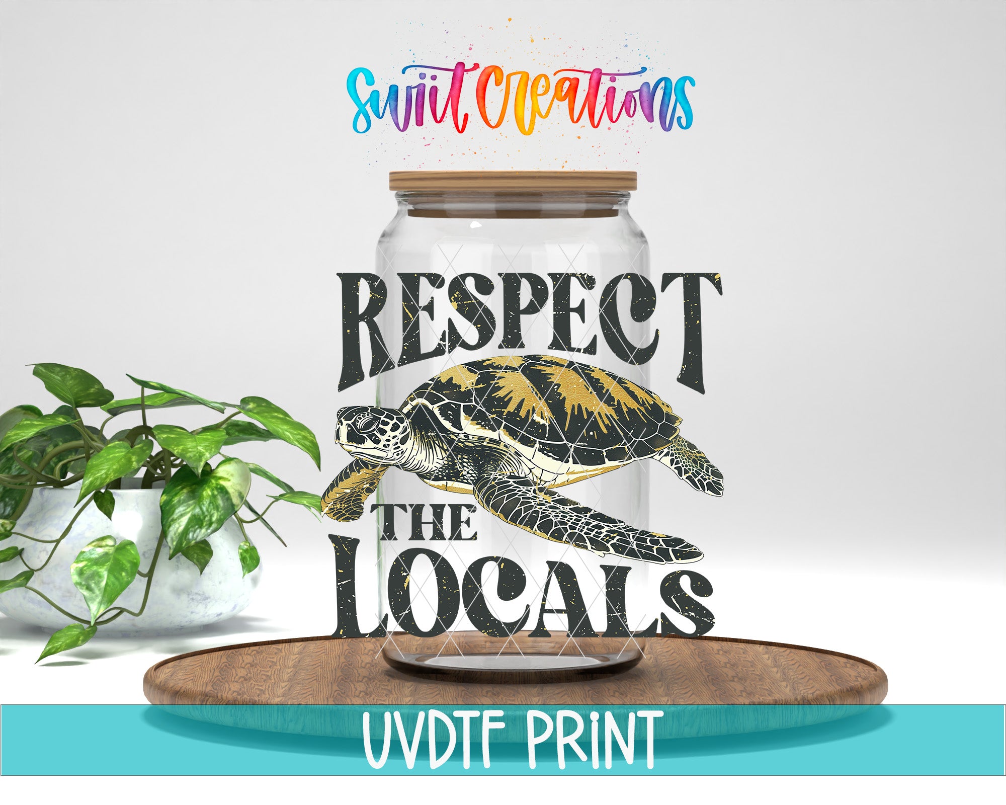 a turtle graphic inside a glass jar with the text "RESPECT THE LOCALS" and "Swift Creations" written above it.