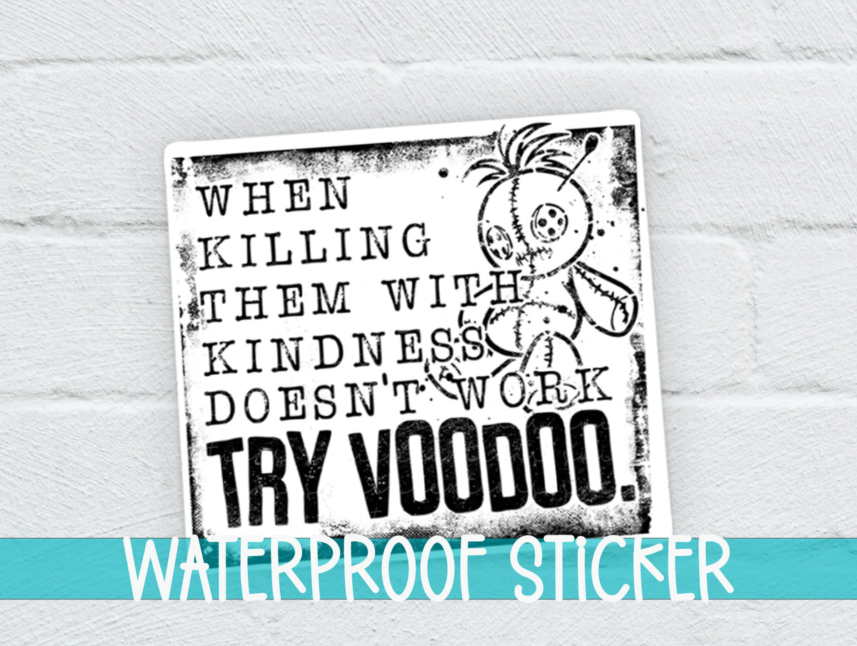 Try Voodoo sticker on a white brick background with a waterproof sticker banner