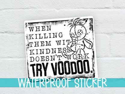 Try Voodoo sticker on a white brick background with a waterproof sticker banner