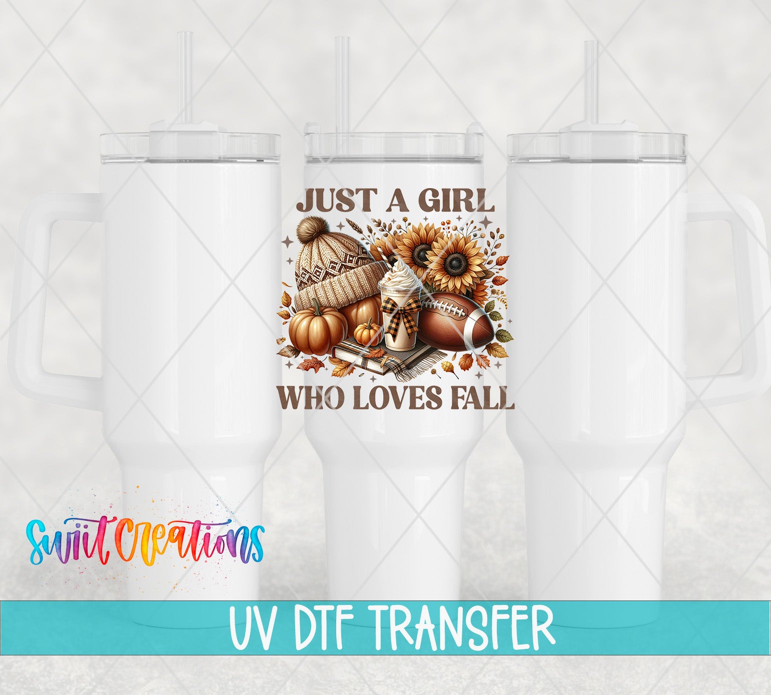 a white tumbler with a printed design on it, including a pumpkin, sunflowers, a football, and the text "Just a girl who loves fall".