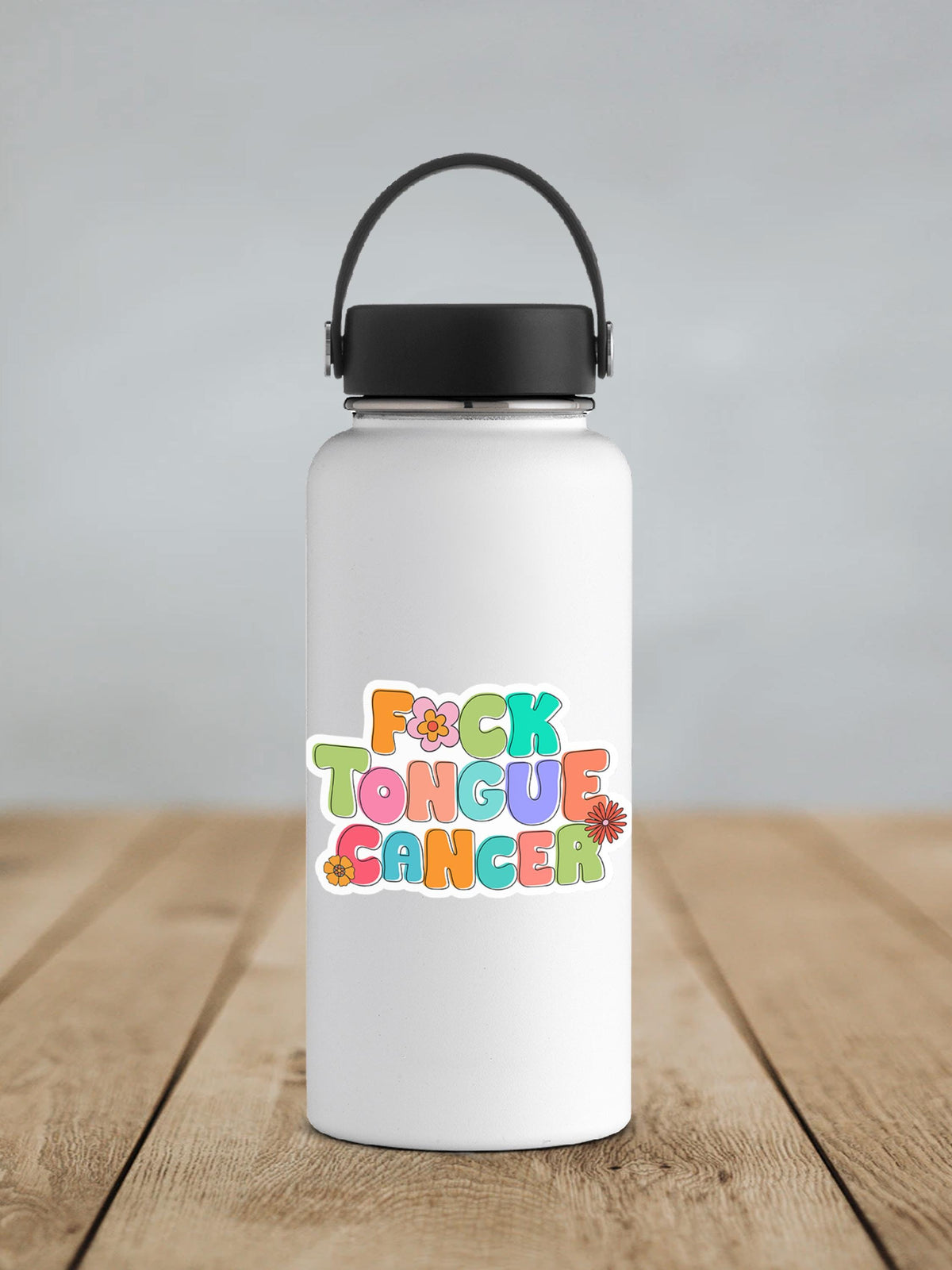 F*ck Tongue Cancer colorful retro letter waterproof vinyl sticker