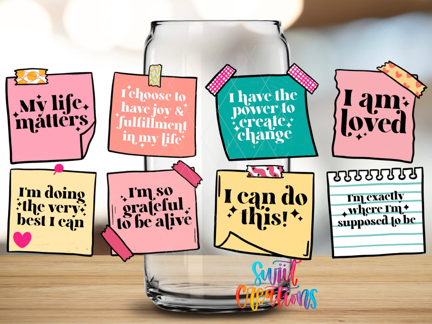 Affirmations UV DTF Transfer Tumbler Wrap | Positive Notes Mental Health | DTF209 - Swiit Creations
