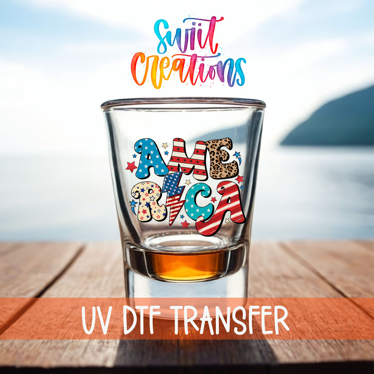 America shot glass UV DTF transfer on a filled shot glass on a dock by the water